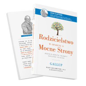 Rodzicielstwo w oparciu o mocne strony